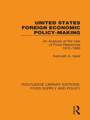 cover image of United States Foreign Economic Policy-making
